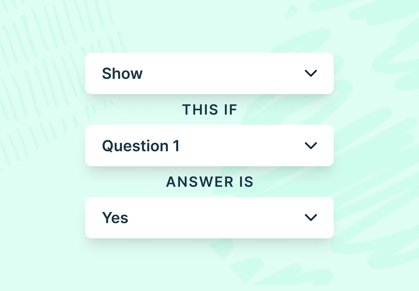 Enhancing Your Forms with Conditional Logic