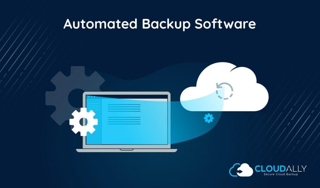 Automatic backups and Updates for Peace of Mind