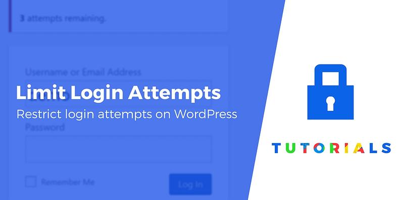 Limit Login Attempts in WordPress: How to Do It (Easy & Free)