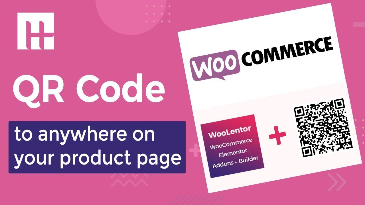 Best WooCommerce QR Code Generator Plugins