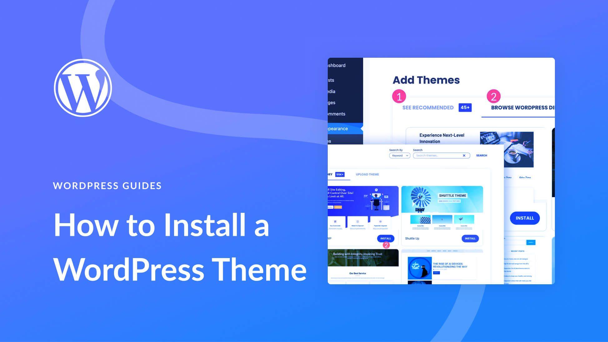 Best Practices for Theme Installation and Setup