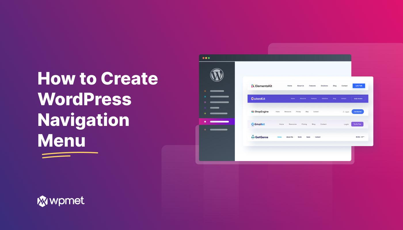 How to Create a Mega Menu in WordPress? Beginner’s Guide