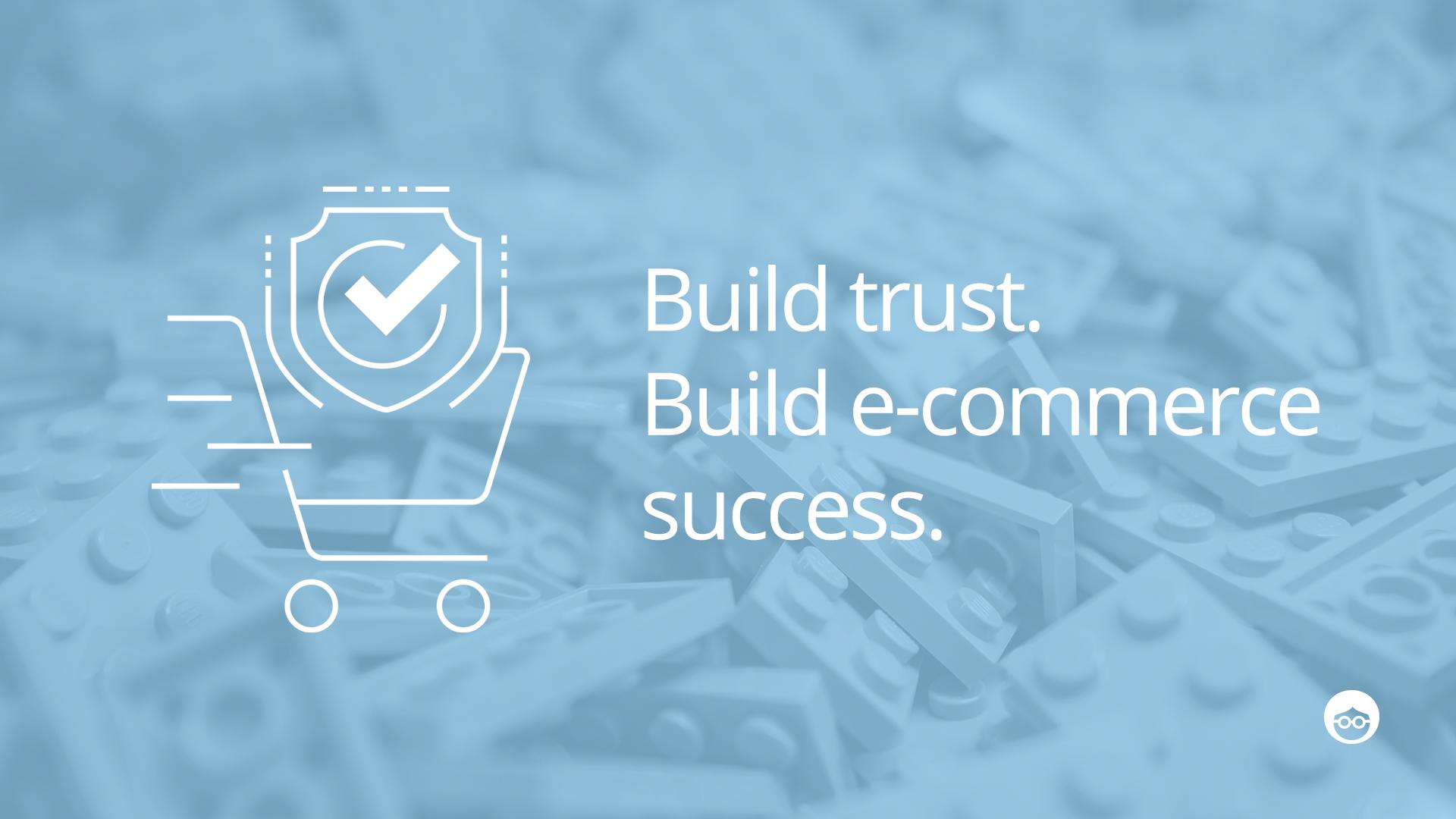 Understanding the Importance of Trust in E-Commerce