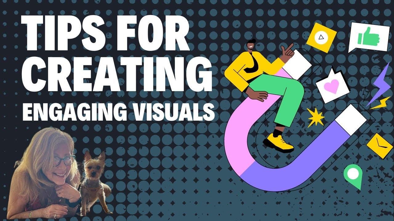 Using Engaging Visuals to Enhance Appeal