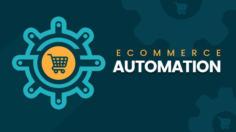 Best Practices for Implementing eCommerce Automation