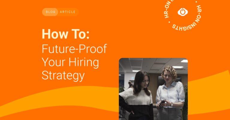 Future-proofing Your Hiring Strategy: Emerging Tools to Watch
