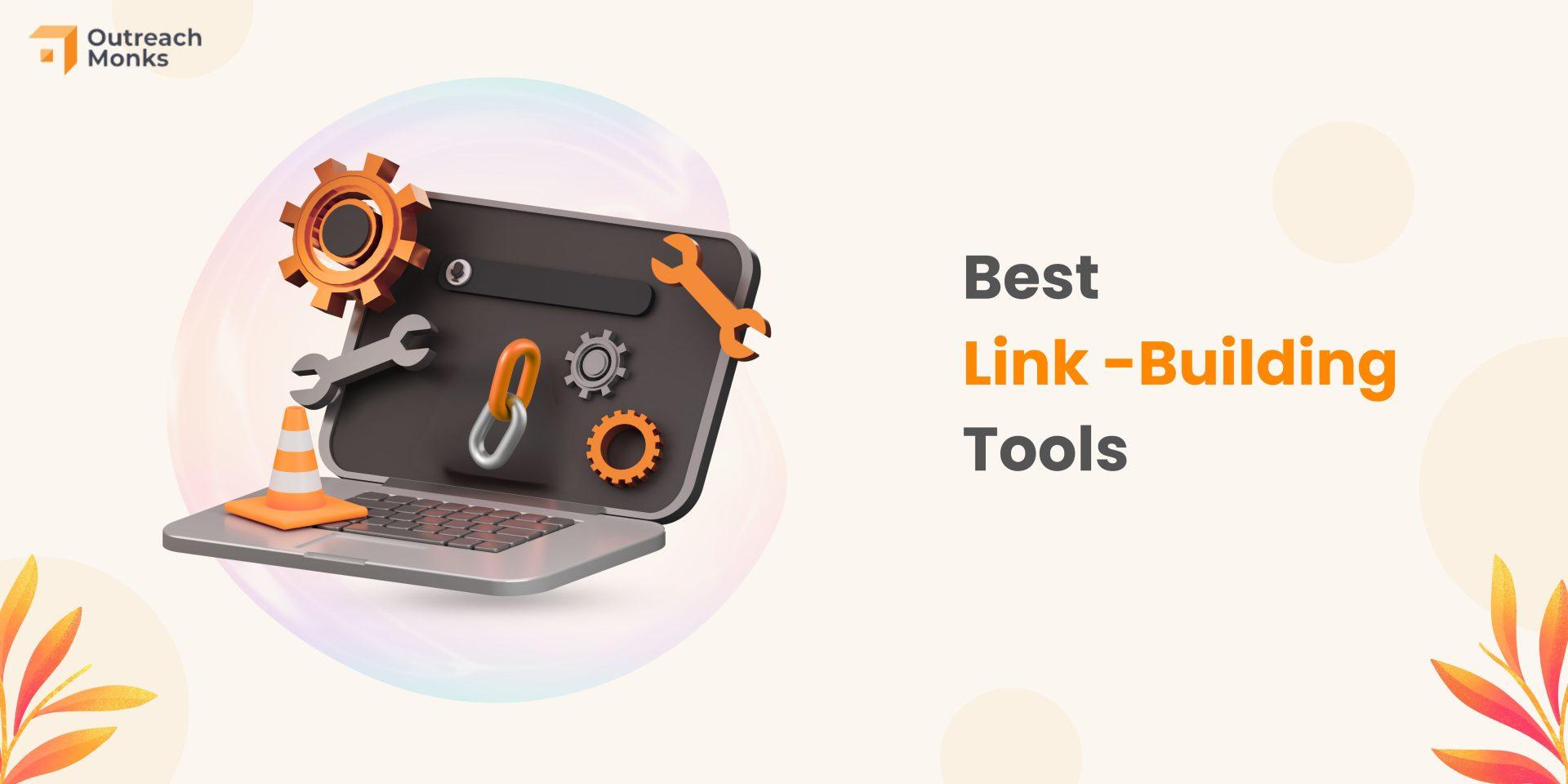 The Future of Link Building Tools: Trends to watch