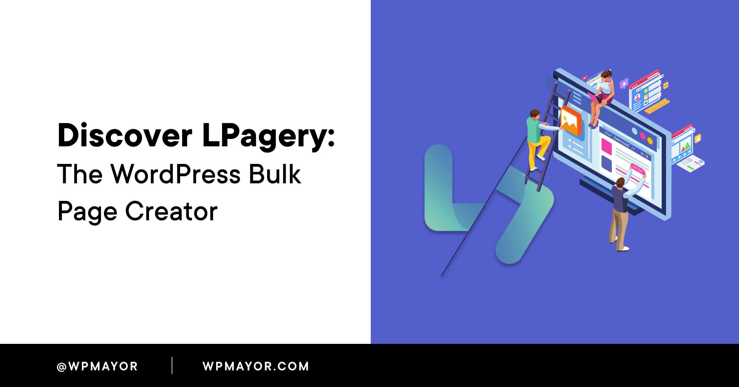 Understanding the Need for Bulk Page Creation in WordPress
