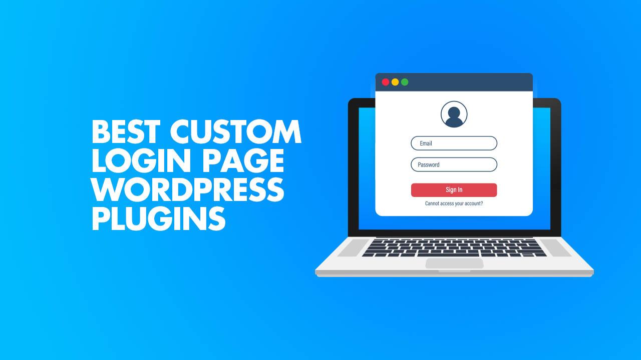 Our Top Picks for the best Free WordPress Login Plugins