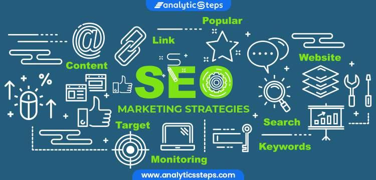 Implementing Effective SEO Strategies for ‍Visibility